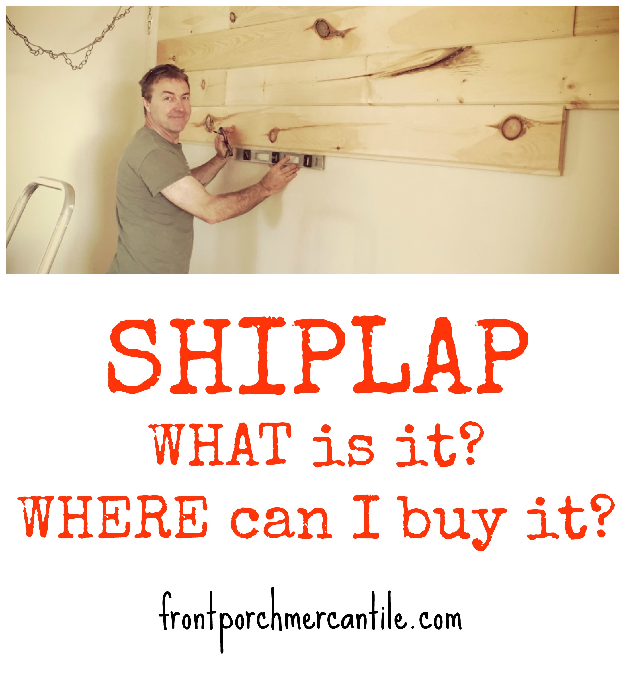 What is Shiplap and Where to Buy it - Front Porch Mercantile