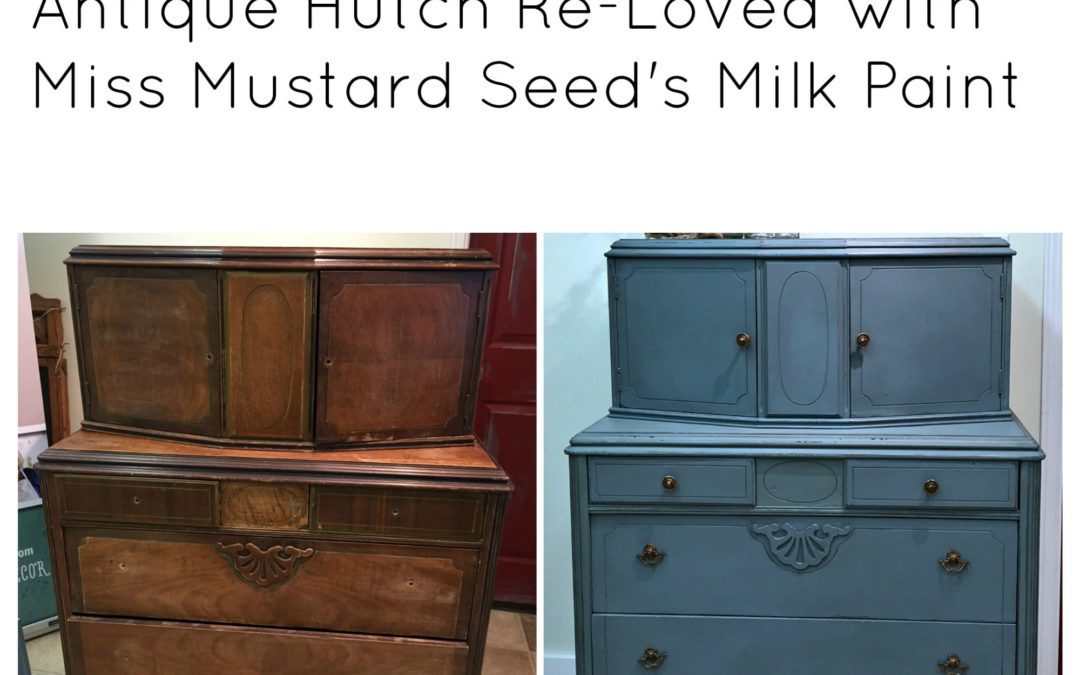 Antique Hutch Makeover Front Porch Mercantile